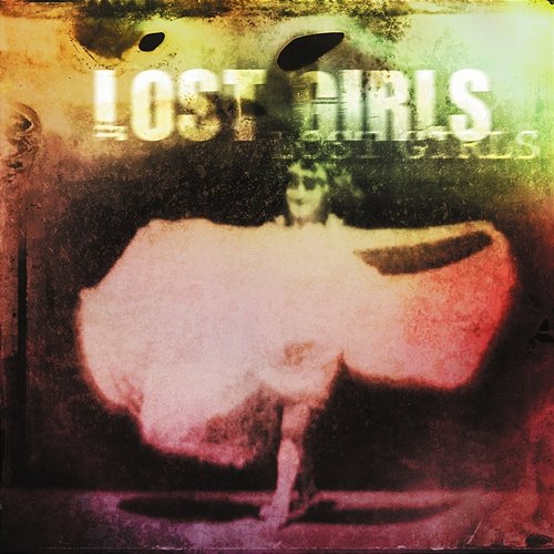 Lost Girls Lost Girls