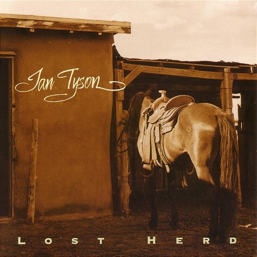 Lost Herd Ian Tyson