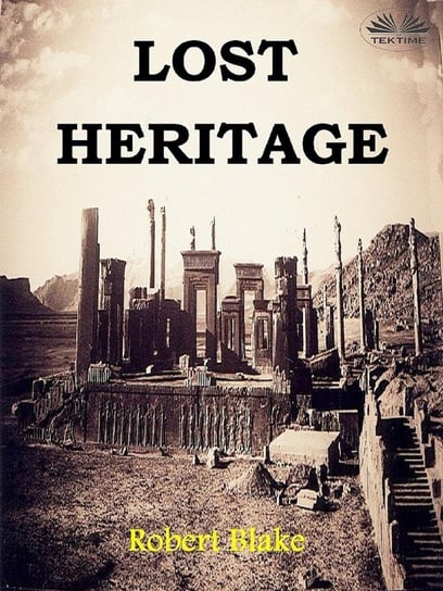 Lost Heritage Blake Robert