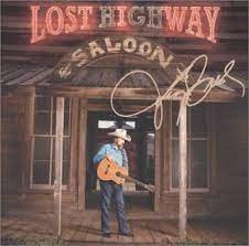 Lost Highway Saloon Bush Johnny
