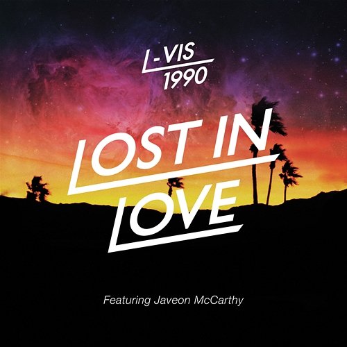 Lost In Love L-Vis 1990 feat. Javeon