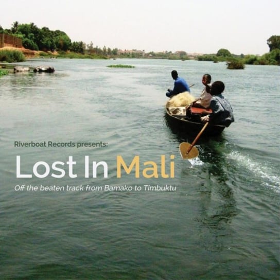 Lost in Mali Various Artists