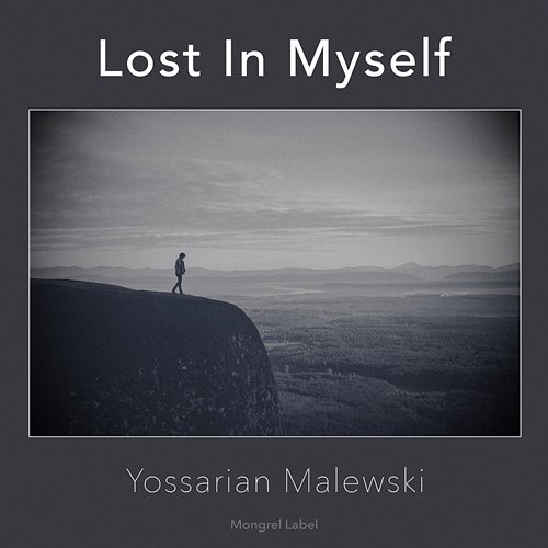 Lost In Myself Yossarian Malewski