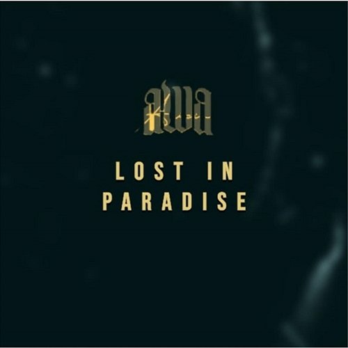 Lost in Paradise Alicia Awa