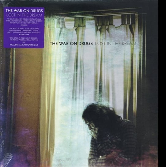 Lost In The Dream The War on Drugs