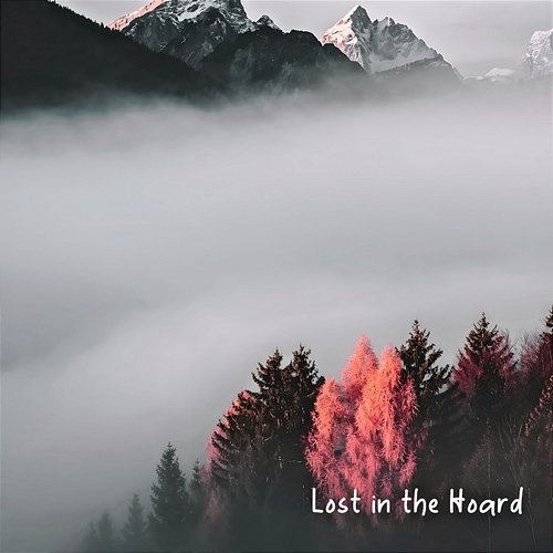 Lost in the Hoard Patrick Tackett