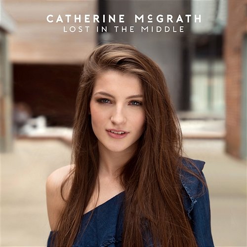Lost In The Middle Catherine McGrath