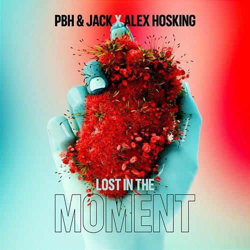 Lost In The Moment PBH & Jack, Alex Hosking