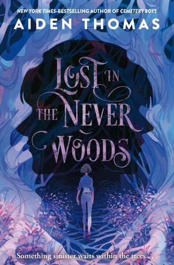 Lost in the Never Woods Thomas Aiden
