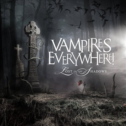 Lost In The Shadows - Single Vampires Everywhere!