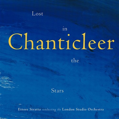 Lost in the Stars Chanticleer