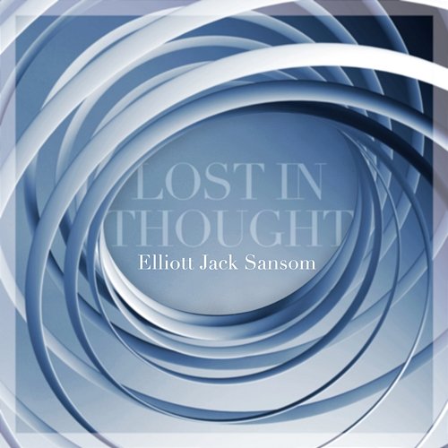 Lost In Thought Elliott Jack Sansom