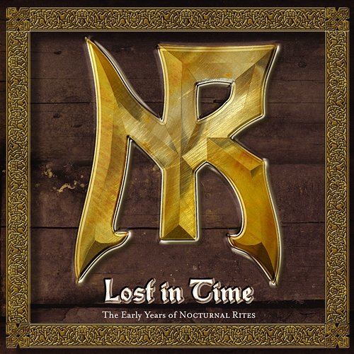 Lost In Time - The Early Years Of Nocturnal Rites Nocturnal Rites