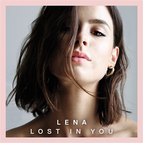 Lost In You Lena