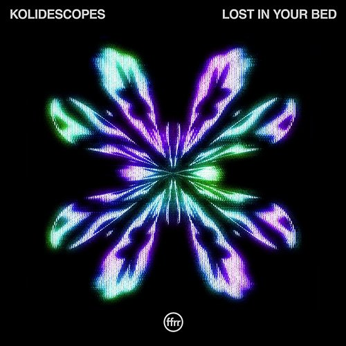Lost In Your Bed Kolidescopes
