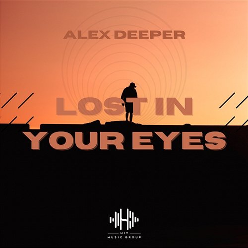 Lost In Your Eyes Alex Deeper
