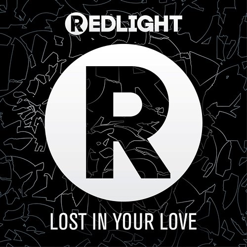 Lost In Your Love Redlight