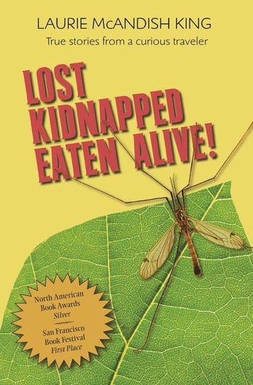 Lost, Kidnapped, Eaten Alive! King Laurie Mcandish