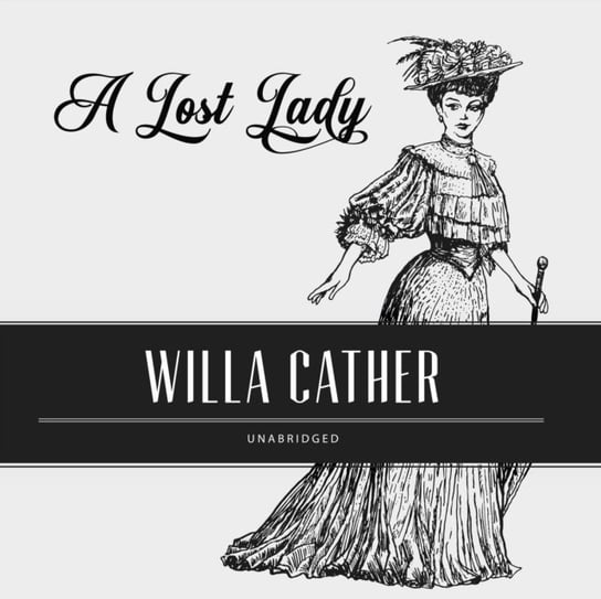 Lost Lady Cather Willa