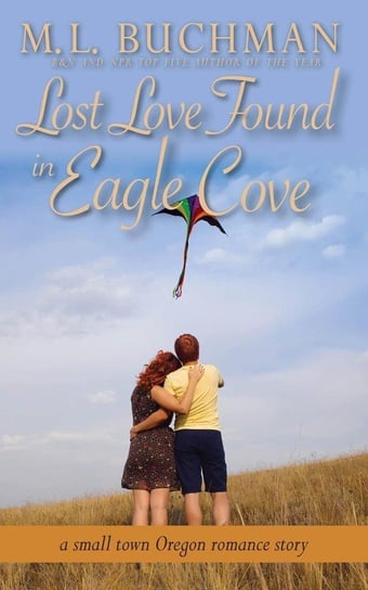 Lost Love Found in Eagle Cove Buchman M.  L.