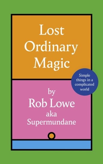 Lost Ordinary Magic Rob Lowe
