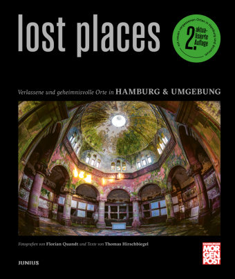 Lost Places Junius Verlag
