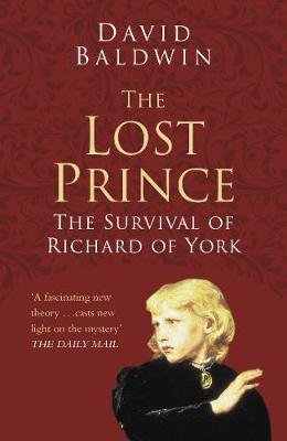 Lost Prince: Classic Histories Series Baldwin David
