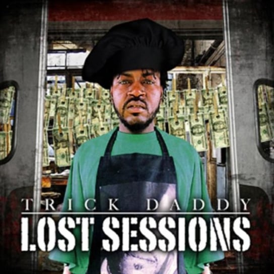 Lost Sessions Trick Daddy