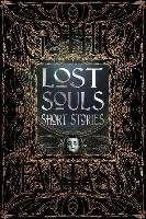 Lost Souls Short Stories Flame Tree Publishing