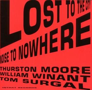 Lost To The City Moore Thurston
