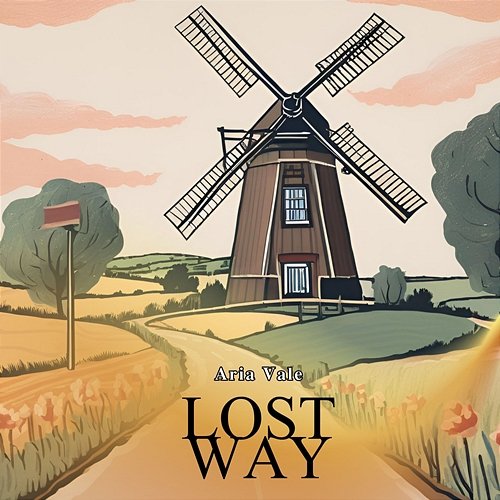 Lost Way Aria Vale