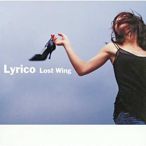 Lost Wing Lyrico