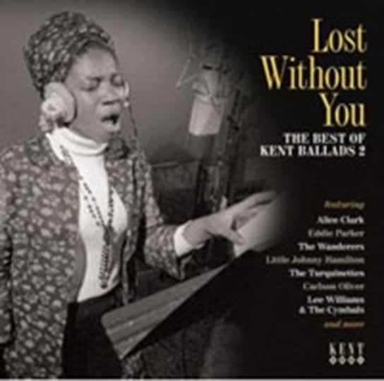 Lost Without You-The Best Of Kent Ballads 2 Various Artists