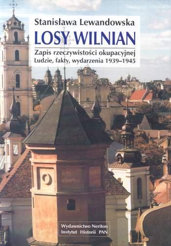 Losy Wilnian Lewandowska Stanisława