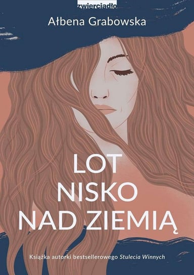 Lot nisko nad ziemią - ebook epub Grabowska Ałbena