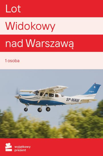 Lot Widokowy nad Warszawą - Wyjątkowy Prezent - kod Inne lokalne