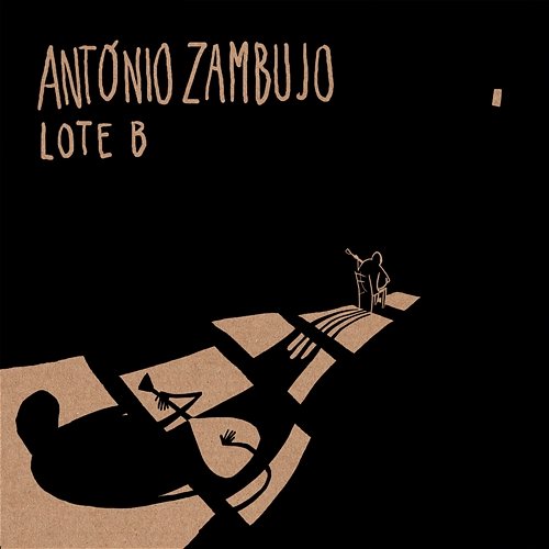Lote B António Zambujo