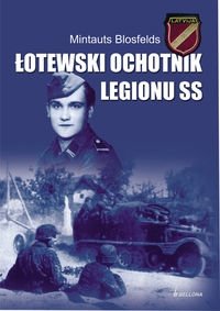 Łotewski Ochotnik Legionu SS Blosfelds Mintauts