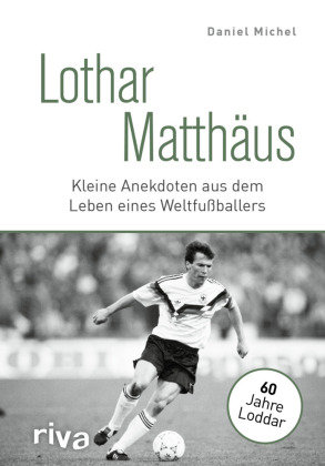 Lothar Matthäus Riva Verlag