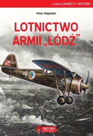 Lotnictwo Armii Łódź Rapiński Piotr