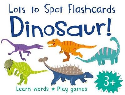 Lots to Spot Flashcards: Dinosaur! Bromage Fran