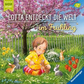 Lotta entdeckt die Welt: Im Frühling Ravensburger Verlag