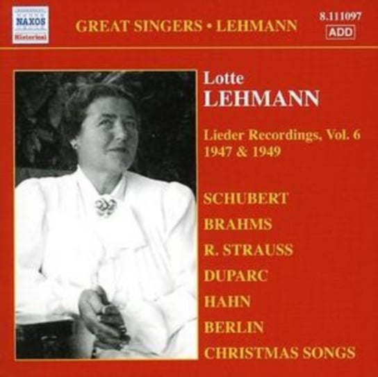 Lotte Lehmann: Lieder Recordings. Volume 6 Lehmann Lotte