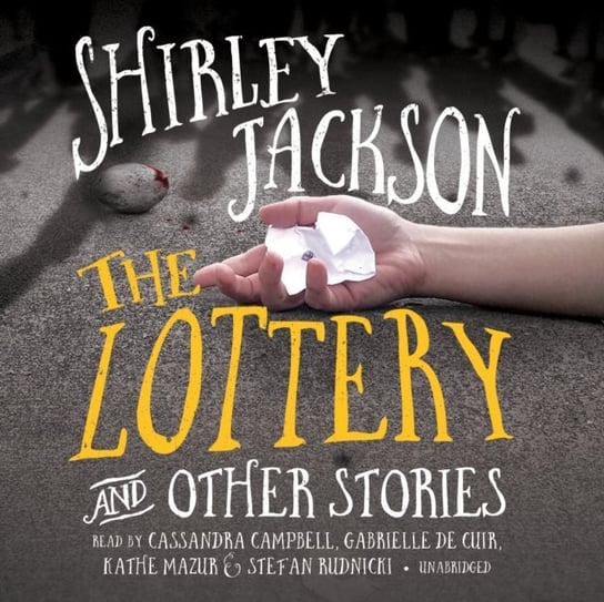 Lottery, and Other Stories - audiobook Jackson Shirley