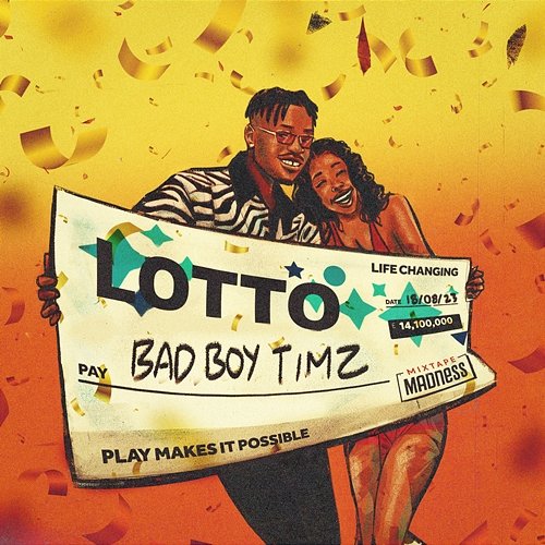 Lotto Bad Boy Timz, Mixtape Madness
