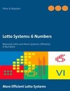 Lotto Systems: 6 Numbers Madsen Peter B.