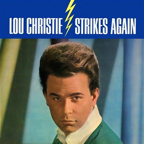 Lou Christie Strikes Again Lou Christie
