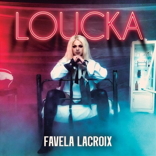 LOUCKA Favela Lacroix