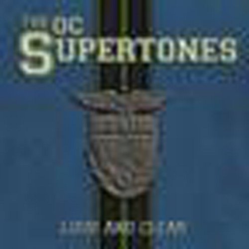 Loud And Clear O.C. Supertones