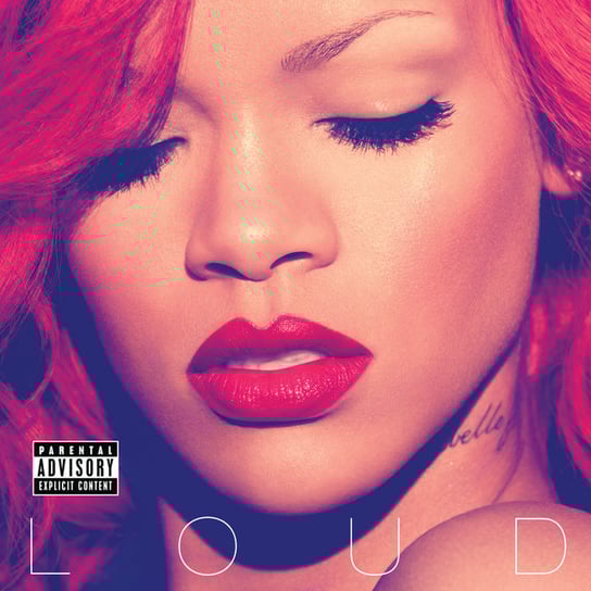 Loud Rihanna